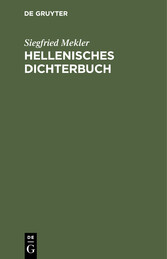 Hellenisches Dichterbuch