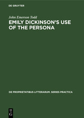 Emily Dickinson's use of the persona