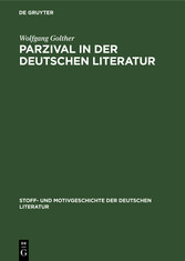 Parzival in der deutschen Literatur