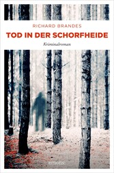 Tod in der Schorfheide