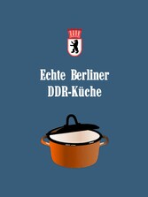 Echte Berliner DDR-Küche