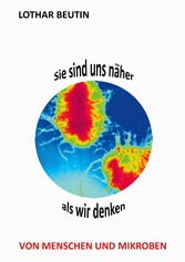 Sie sind uns näher, als wir denken