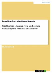 Nachhaltige Energiepreise und soziale Gerechtigkeit. Passt das zusammen?