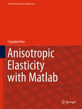 Anisotropic Elasticity with Matlab