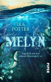 Melyn - Leg dich nie mit einem Meeresgott an!