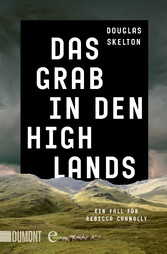 Das Grab in den Highlands