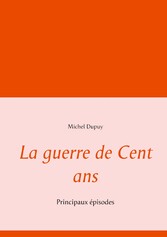 La guerre de Cent ans