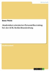 Akademiker-orientiertes Personal-Recruiting bei der AOK Berlin-Brandenburg