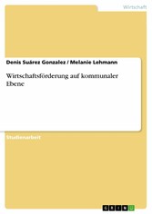 Wirtschaftsförderung auf kommunaler Ebene