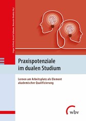 Praxispotenziale im dualen Studium