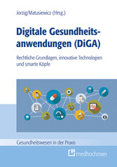 Digitale Gesundheitsanwendungen (DiGA)