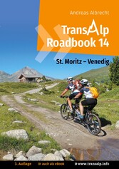 Transalp Roadbook 14: St. Moritz - Venedig