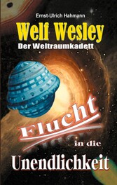 Welf Wesley - Der Weltraumkadett