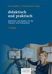 didaktisch und praktisch