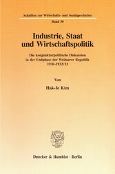 Industrie, Staat und Wirtschaftspolitik.