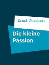 Die kleine Passion