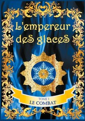 L&apos;empereur des glaces