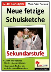 Neue fetzige Schulsketche, Sekundarstufe