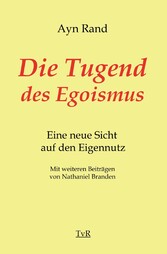 Die Tugend des Egoismus