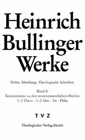 Bullinger, Heinrich: Werke / Bullinger Heinrich, Werke: