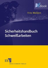 Sicherheitshandbuch Schweißarbeiten