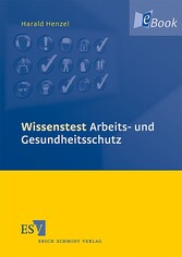 Wissenstest Arbeits- und Gesundheitsschutz