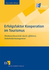 Erfolgsfaktor Kooperation im Tourismus