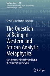 The Question of Being in Western and African Analytic Metaphysics