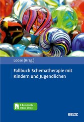 Fallbuch Schematherapie mit Kindern und Jugendlichen