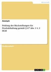 Prüfung der Rückstellungen für Produkthaftung gemäß §317 Abs. 1 S. 3 HGB