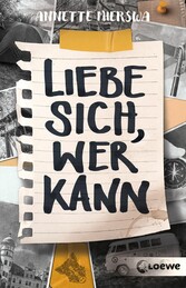 Liebe sich, wer kann