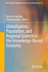 Globalization, Population, and Regional Growth in the Knowledge-Based Economy