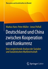 Deutschland und China zwischen Kooperation und Konkurrenz