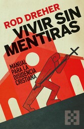 Vivir sin mentiras