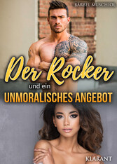 Der Rocker und ein unmoralisches Angebot