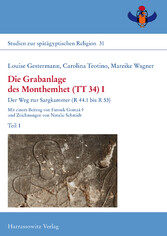 Die Grabanlage des Monthemhet (TT 34) I