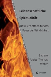 Leidenschaftliche Spiritualität