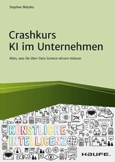 Crashkurs KI im Unternehmen