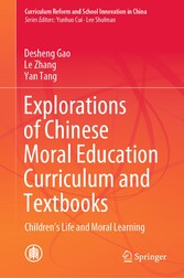 Explorations of Chinese Moral Education Curriculum and Textbooks