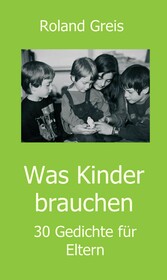 Was Kinder brauchen