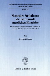 Monetäre Sanktionen als Instrumente staatlichen Handelns.