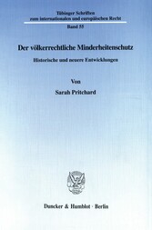 Der völkerrechtliche Minderheitenschutz.