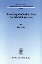 Staatsbürgschaften im Lichte des EG-Beihilfenrechts.