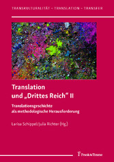 Translation und 'Drittes Reich' II