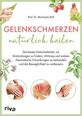 Gelenkschmerzen natürlich heilen