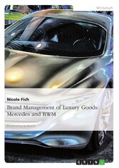 Brand Management of Luxury Goods: Mercedes and BMW