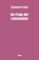 Die Frage der Laienanalyse