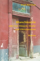 Blanchisserie oder Von Mäusen, Moder und Literatursalons