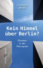 Kein Himmel über Berlin?