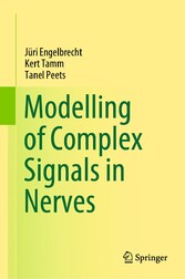 Modelling of Complex Signals in Nerves